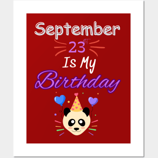 september 23 st is my birthday Posters and Art